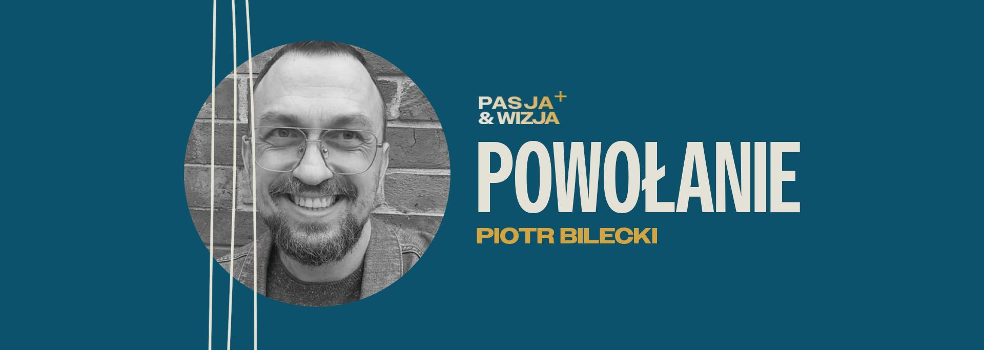 Piotr Bilecki