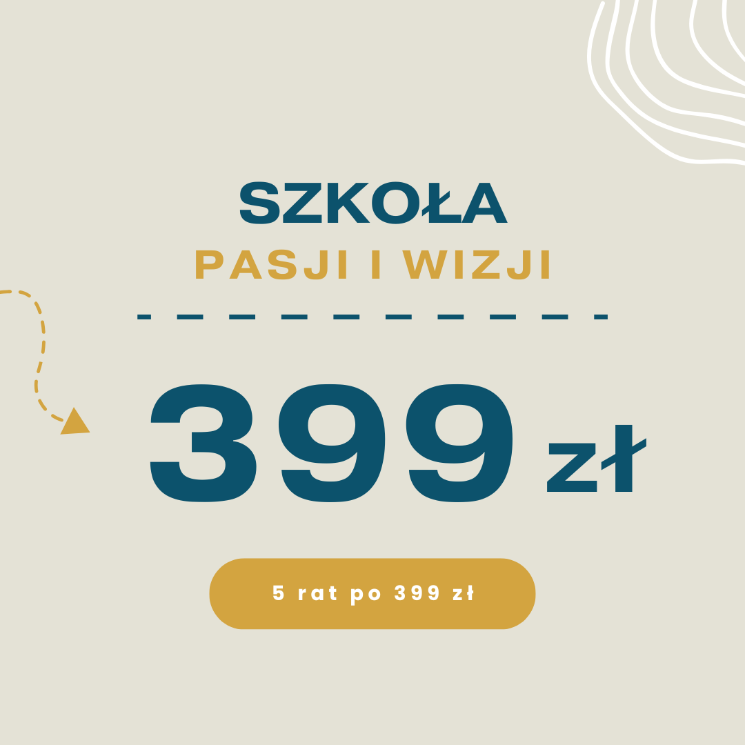 Szkoła Pasji i Wizji - raty
